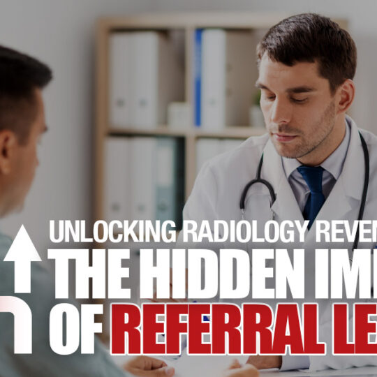 Physician-Referral-Leakage-Radiology